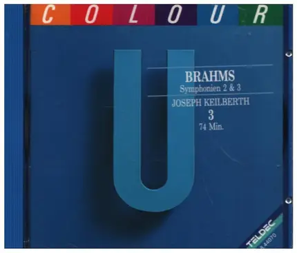 Brahms - Symphonies Nos. 2 & 3