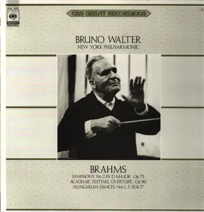 Brahms - Symphony No 2 OP.73 - Academic Festival Overture OP.80 - Hungarian Dances Nos 1,3,10,17 (Walter)