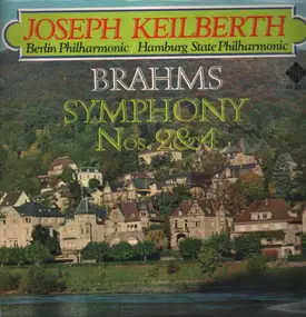 Johannes Brahms - Symphony No. 2 in D major / Symphony No. 4 in E minor