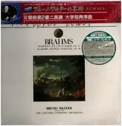 Brahms - Symphony No. 2 op. 73 / Academic Festival Overture op. 80