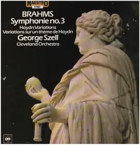 Johannes Brahms - Symphony No. 3 / Haydn Variations/Variations Sur Un Theme De Haydn