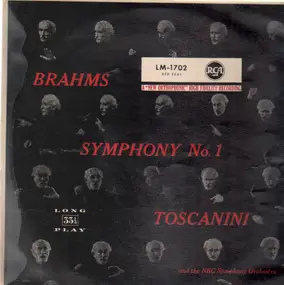Johannes Brahms - Symphony No. 1 In C Minor Op 68 (Arturo Toscanini)