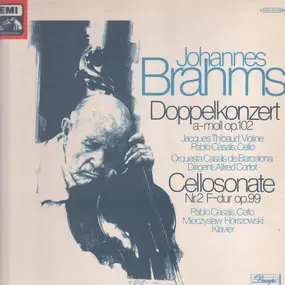 Johannes Brahms - Doppelkonzert / Cellosonate