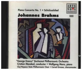 Johannes Brahms - Piano Concerto No. 1 / Schicksalslied