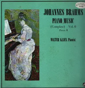 Johannes Brahms - Piano Music (Complete) Vol. 6