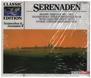 Brahms / Tchaikovsky / Dvorak - Serenaden