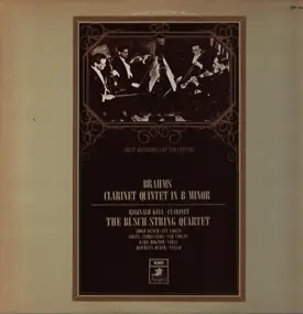 The Busch String Quartet - Clarinet Quintet in B Minor