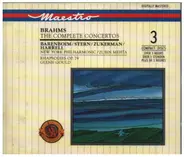 Brahms - The Complete Concertos