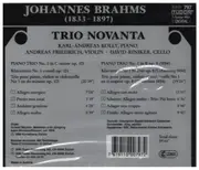 CD - Brahms / Trio Novanta - Piano Trios No. 1 (1854) & 3 - Still Sealed