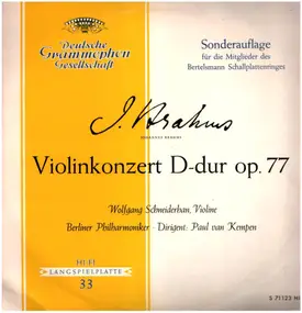 Johannes Brahms - Violinkonzert D-dur op.77,, W. Schneiderhan, Berliner Philh., P. van Kempen