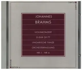 Johannes Brahms - Violinkonzert D-Dur Op. 77 / Ungarische Tänze (Orchesterfassung)