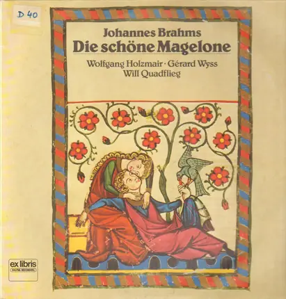 Brahms - Die Schöne Magelone op. 33