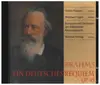 CD - Brahms - Ein Deutsches Requiem