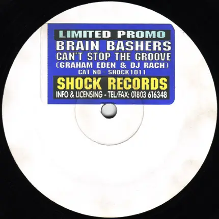 Brain Bashers - Can't Stop The Groove