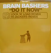 Brain Bashers - Do It Now