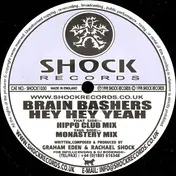 Brain Bashers - Hey Hey Yeah