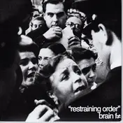 Brain F≠ - Restraining Order