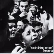 7inch Vinyl Single - Brain F≠ - Restraining Order