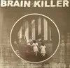 LP - Brain Killer - Every Actual State Is Corrupt - Gatefold