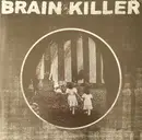 LP - Brain Killer - Every Actual State Is Corrupt - Gatefold