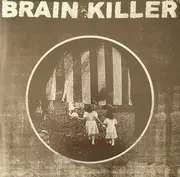 LP - Brain Killer - Every Actual State Is Corrupt - Gatefold