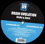 Brain Ovulation - KICKS & BASS