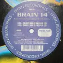 12inch Vinyl Single - Brain - Psychodelic Space Trippin'