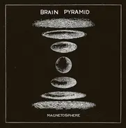 Brain Pyramid - Magnetosphere