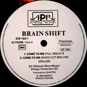 12inch Vinyl Single - Brain Shift - Come To Me