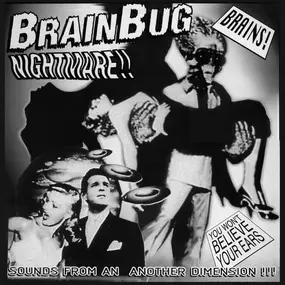 Brainbug - Nightmare!!