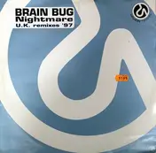 Brainbug - Nightmare (U.K. Remixes '97)
