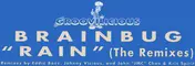 Brainbug - Rain (Remixes)