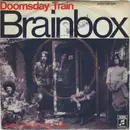 7inch Vinyl Single - Brainbox - Doomsday Train / Good Morning Day