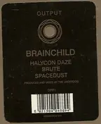 The Brainchild - Halycon Daze