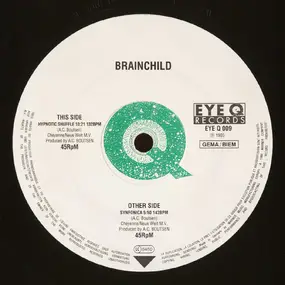 The Brainchild - Synfonica / Hypnotic Shuffle