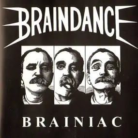 BRAINDANCE - BRAINIAC