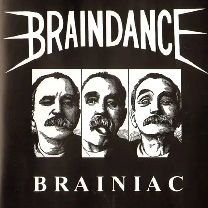 BRAINDANCE - BRAINIAC