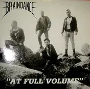 BRAINDANCE - At Full Volume
