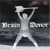 LP - BRAIN DONOR - BRAIN DONOR