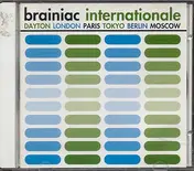 Brainiac - Internationale