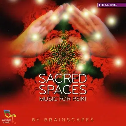 Brainscapes - Sacred Spaces For Reiki