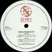 Brainwave - Feel It
