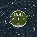 7inch Vinyl Single - Brakes - Don't Take Me To Space (Man)