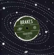 The Brakes - DON'T TAKE ME TO SPACE