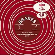 The Brakes - PICK-UP THE PHONE