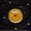 7inch Vinyl Single - Brakes - Why Tell The Truth (When It's Easier To Lie) / Worry About It Later