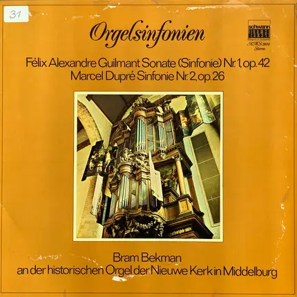 Bram Bekman - Orgelsinfonien. Bram Bekman an der historischen Orgel der Nieuwe Kerk in Middelburg