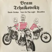 12inch Vinyl Single - Bram Tchaikovsky - Sarah Smiles / Turn On The Light / Bloodline