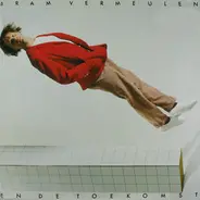 Bram Vermeulen En De Toekomst - Bram Vermeulen En De Toekomst