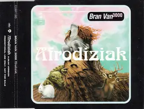 Bran Van 3000 - Afrodiziak